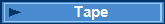 Tape